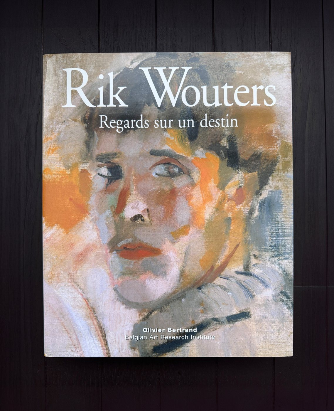 Cover of Rik Wouters, Regards sur un destin, with a painted self-portrait